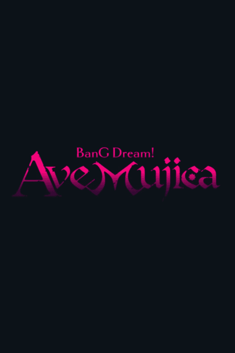 BanG Dream! Ave Mujica Movie
